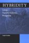 Hybridity: Limits, Transformations, Prospects book cover